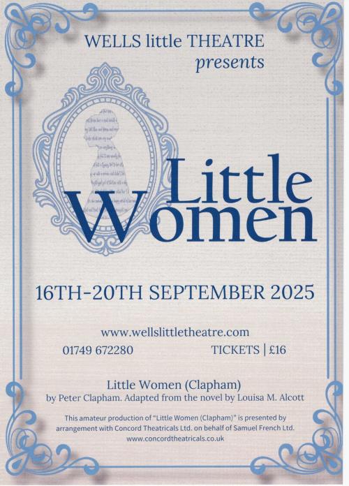 Wells Little Theatre - Presents LITTLE WOMEN