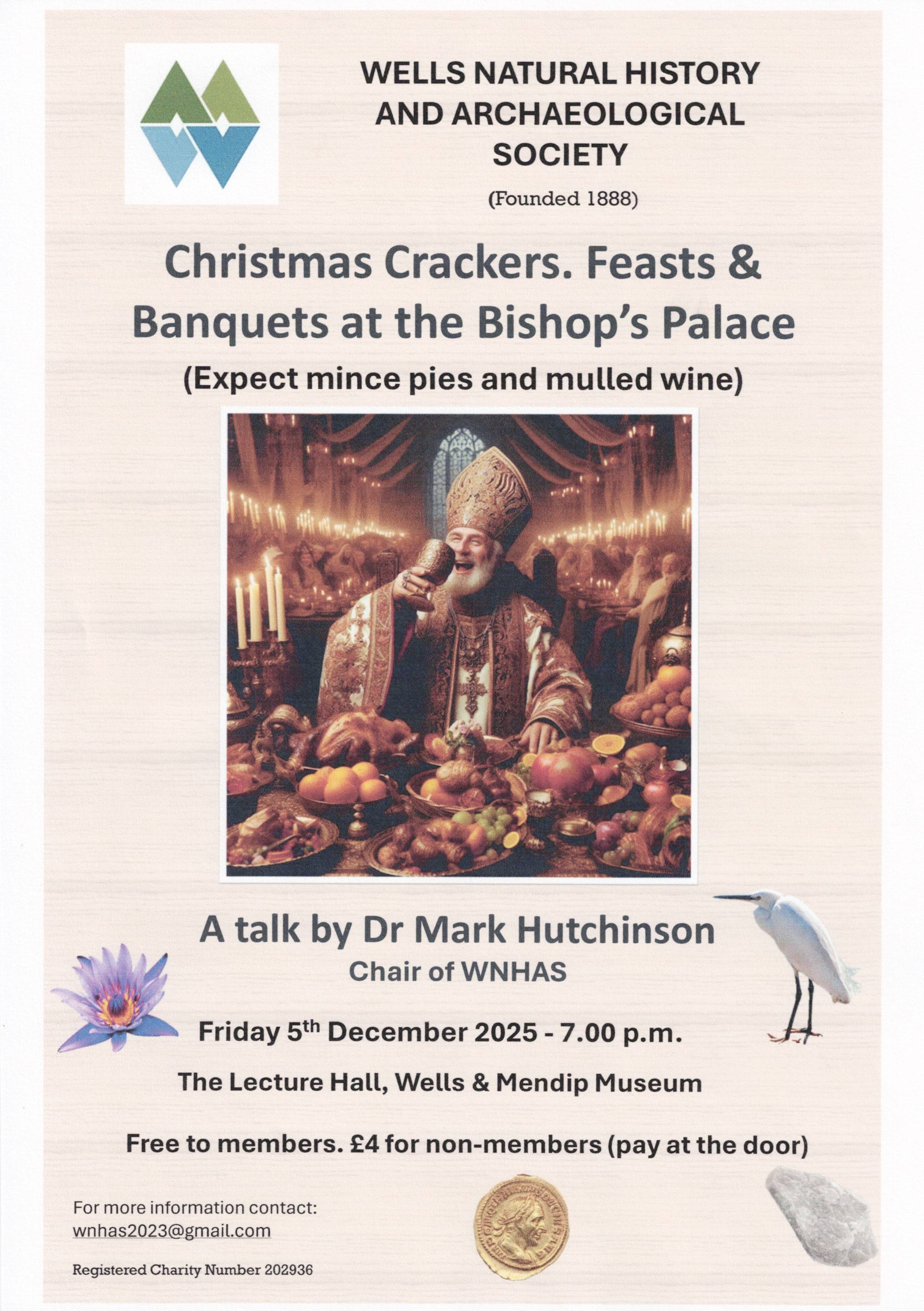Christmas Crackers, Feasts & Banquets at the Bishops Palace