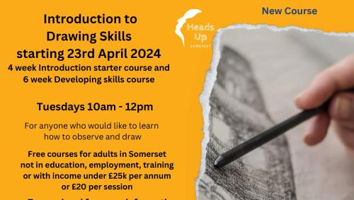 Introduction to Drawing skills Course - Heads Up, Somerset