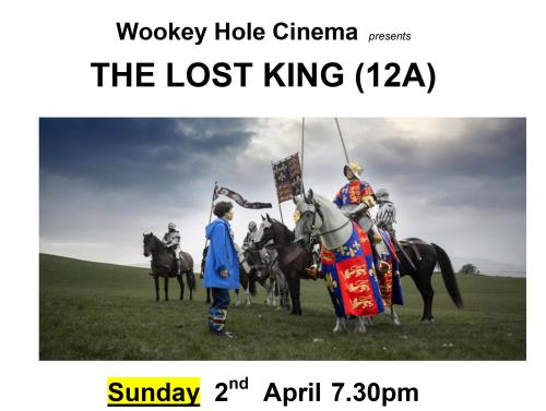 The Lost King (12A) - Wookey Hole Cinema