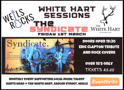 The White Hart Sessions - Wells Rocks - The Syndicate