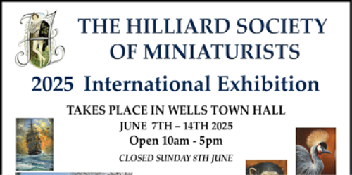 The Hilliard Society - 2025 Exhibition of Miniatures